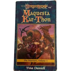 Dragonlance Maquesta Kar-Thon the warriors vol 2 Tina Daniel 95 TSR fantasy book